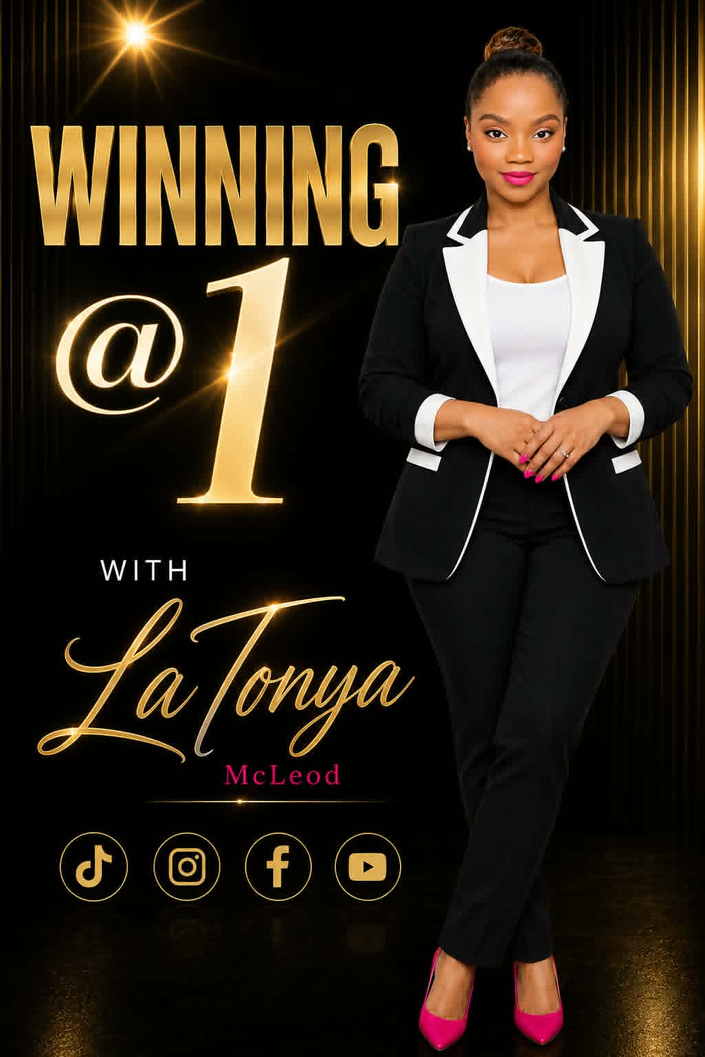 Winning at 1 with LaTonya McLeod